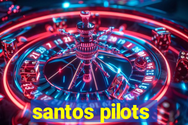santos pilots